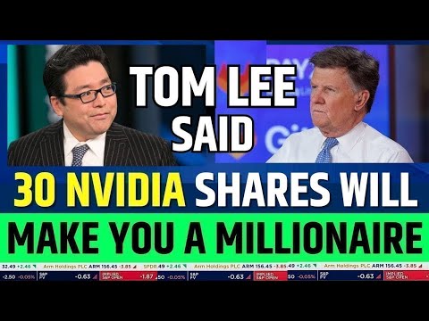 Tom Lee Said Nvidia 30 Stocks Will Make You Millionaire | NVDA Stock