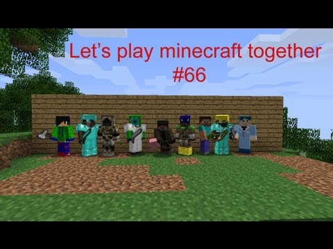 Let's play Minecraft Together Episode 66 - Dragons and Trees