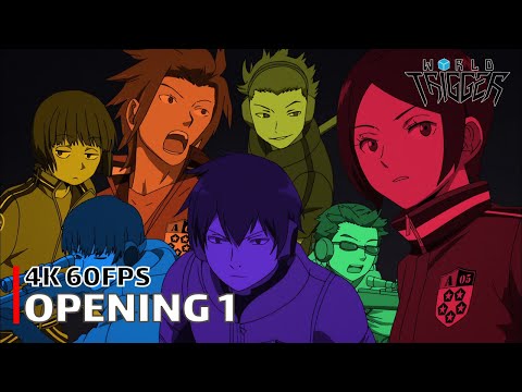 World Trigger - Opening 1 【GIRIGIRI】 4K 60FPS Creditless | CC