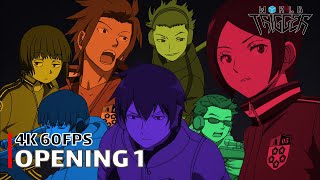 World Trigger - Opening 1 【GIRIGIRI】 4K 60FPS Creditless | CC