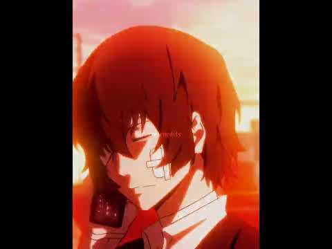 Dazai Osamu x his lost sister edit // wannabe