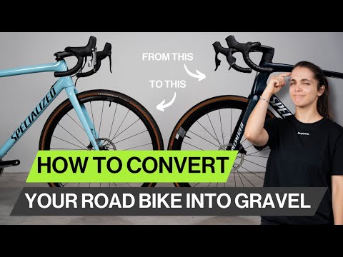 How To Convert Your Road Bike Into A Gravel Bike | The Ultimate Guide