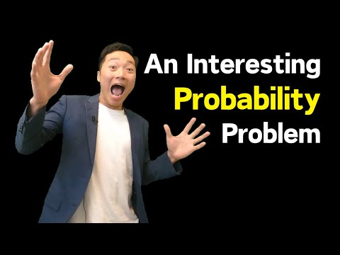 An Interesting Probability Problem