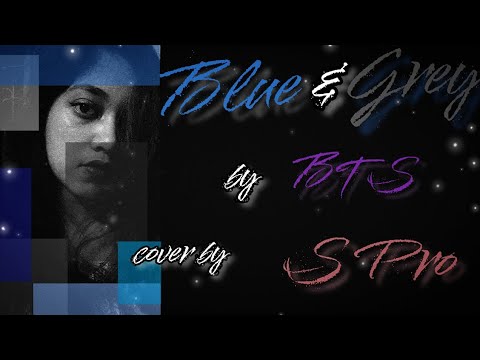 Blue & Grey (BTS) short cover by S Pro | @BTS #blueandgrey #bts #kpop #korean #music #cover