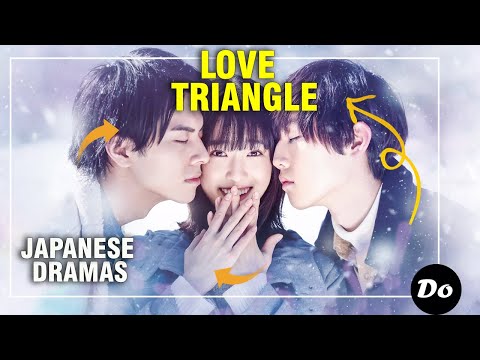 Japanese Drama About Love Triangles