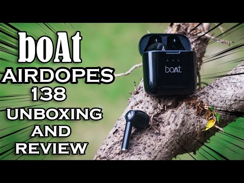 Boat Airdopes 138 Unboxing And Review