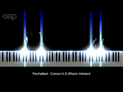 Pachelbel - Canon in D (Piano Version)