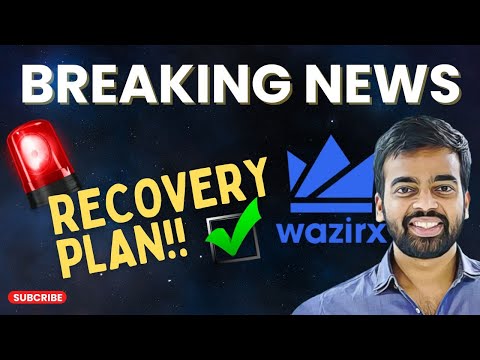 BREAKING NEWS  🚨🚨WAZIRX DECLARED ITS RECOVERY PLAN!!  || INDIA TO ISSUE CRYPTO POLICY PAPER