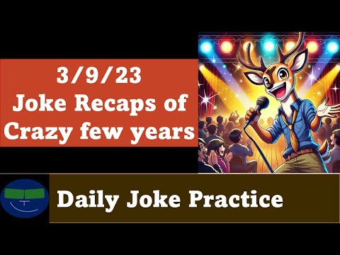 Daily Joke Practice 03.15.23