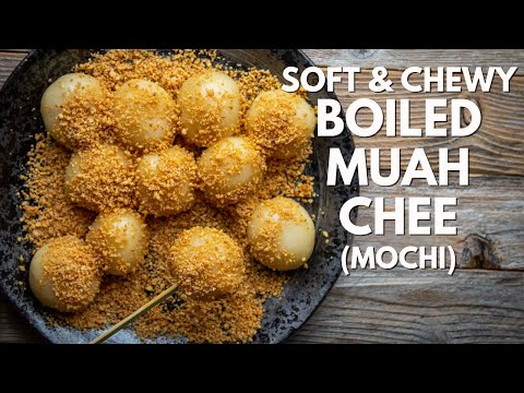 Soft, Chewy & super Easy Boiled Muah Chee (Mochi) recipe