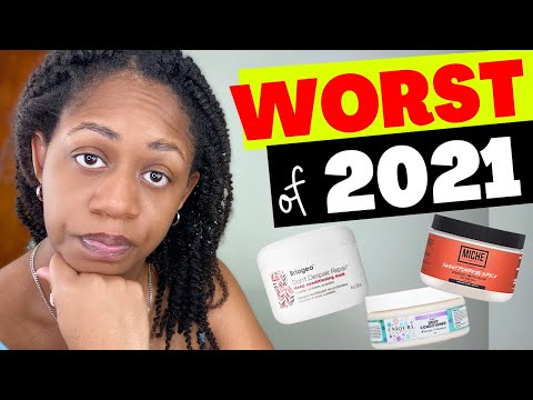 WORST NATURAL HAIR PRODUCTS of 2021