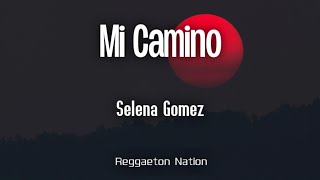 Selena Gomez - Mi Camino from "Emilia Pérez" (Letra/Lyrics)