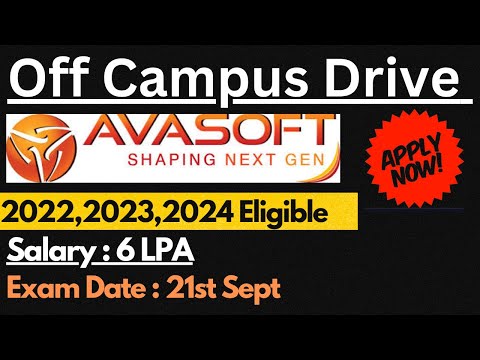 AVASOFT Off Campus Drive 2022,2023 & 2024 Batch | Salary : 6 LPA | Next Exam Slot : 21st Sept🔥🔥