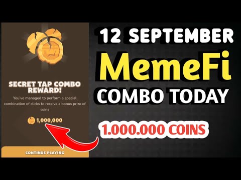 MEMEFI SECRET COMBO TODAY 12 SEPTEMBER 2024 | MEMEFI DAILY COMBO | MEMEFI COMBO TODAY | MEMEFI COMBO