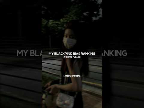 My Blackpink Bias Ranking(No Hate) #shorts#viral#trending#fyp#kpop#blackpink#zico