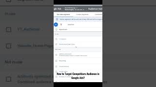 How to target Competitors Audience in Google Ads #googleads #campaign #googleadstips #ppc #shorts