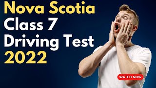 Nova Scotia Class 7 Driving Test