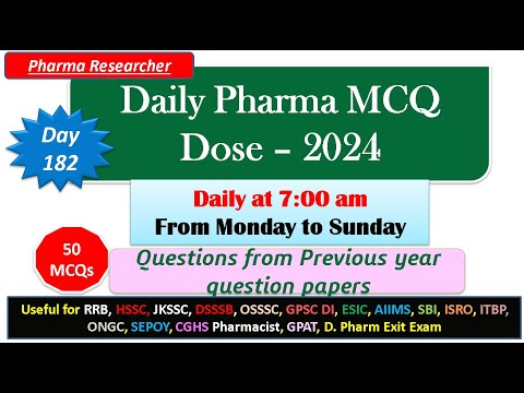 Day 182 Daily Pharma MCQ Dose Series 2024 II 50 MCQs II #exitexam #pharmacist #druginspector #dsssb