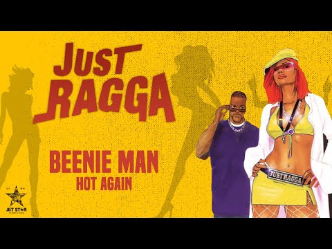 Beenie Man - Hot Again (Official Audio) | Jet Star Music