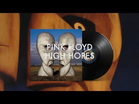 Pink Floyd - High Hopes (Remastered) - 5.1