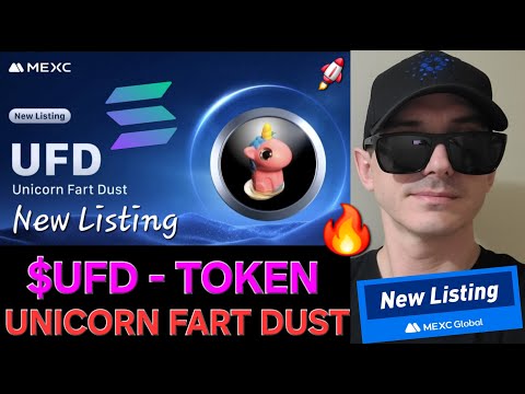 $UFD - UNICORN FART DUST TOKEN CRYPTO COIN HOW TO BUY UFD SOLANA MEMECOIN MEXC GLOBAL RAYDIUM SOL XT