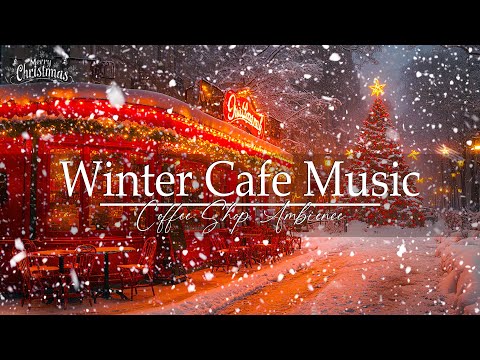 Jazz Relaxing Music🎄Christmas Coffee Shop Ambience🎅Light Jazz Instrumental Music