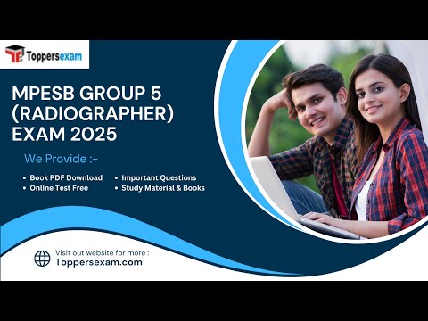 MPESB GROUP 5 (RADIOGRAPHER) Mock Test Free, Update Syllabus & Pattern 2025, PDF Book, Important,MCQ