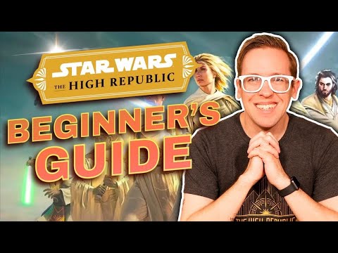 The Beginner's Guide to The High Republic (2024)