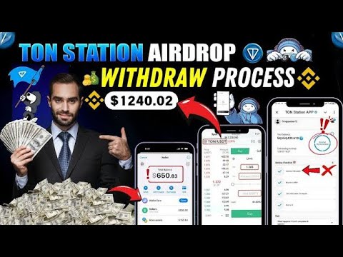 TON STATION 🔥ARIDROP WITHDRAWAL PROCESS 1 coin 1240.02 dollar 💰💵