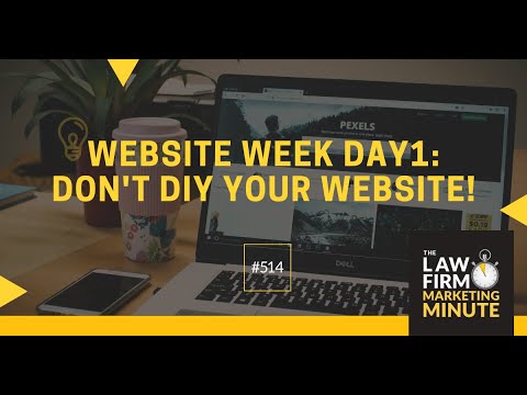 Website Week Day1: Don't DIY Your Website! - LFMM 514