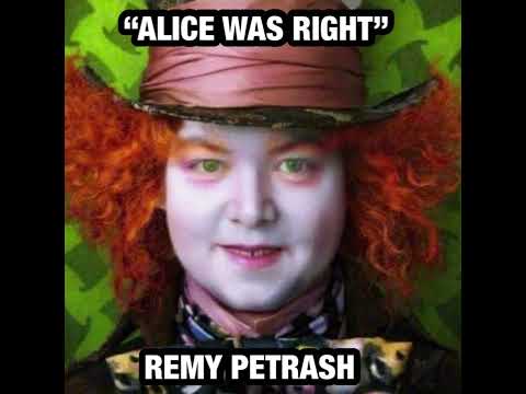 Alice was right (Original) by Remy Petrash