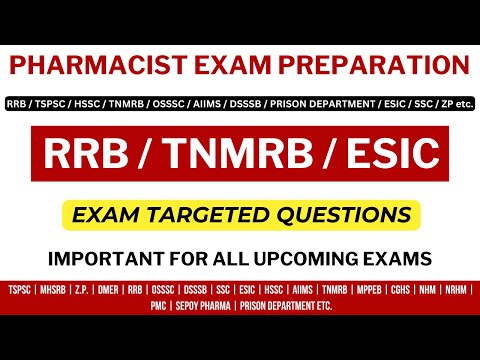 RRB PHARMACIST EXAM PREPARATION / TNMRB PHARMACIST QUESTION PAPER / GOVERNMENT PHARMACIST EXAMS