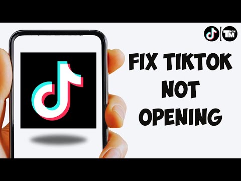 How To Fix TikTok Not Opening