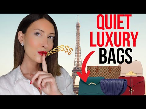 Best Quiet Luxury Bags Worth to Invest in 2024 - understated luxury