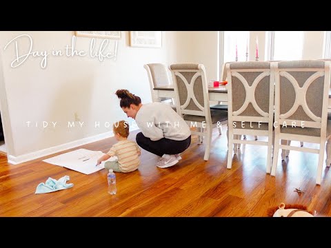 VLOG | TIDY MY HOME WITH ME & SELF CARE