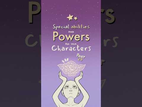 special ability and power ideas for your characters, part 29 👥#writing #originalcharacter #oc #art