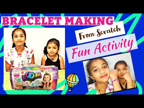 Bracelet Making From Scratch #sister #funactivities #creative #kidsvideo #thinking #colors #trend