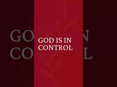 God is in Control #christianpost