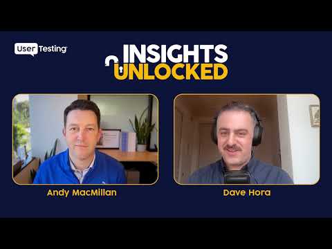 Navigating the future of UX research: insights from Dave Hora | Episode 112 of Insights Unlocked