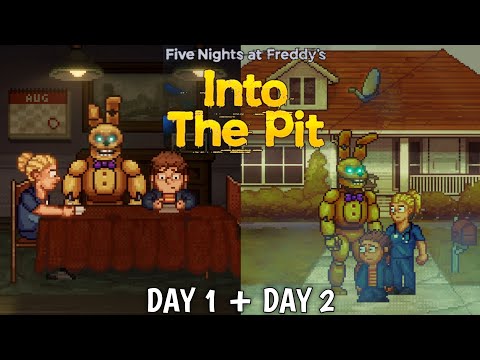 FNAF Into The Pit - Day 1 + 2 Full Game Walkthrough | No Commentary