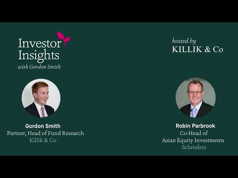 Investor Insights Podcast #24 – Robin Parbrook, Schroder Asian Total Return