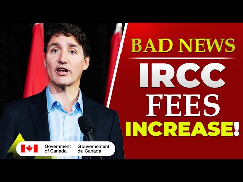 Bad News! IRCC Increases Immigration Application Fees | Canada PR | Immigration Canada