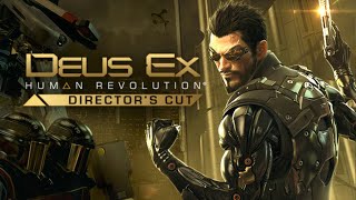 Let's Play - Deus Ex: Human Revolution - Director's Cut - Part III