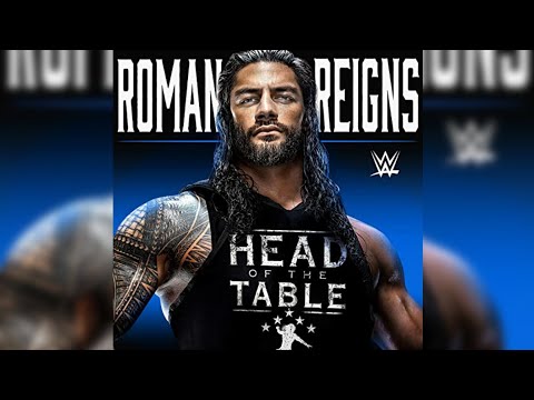 WWE: Roman Reigns - Head Of The Table [Exit Version] + AE (Arena Effects)