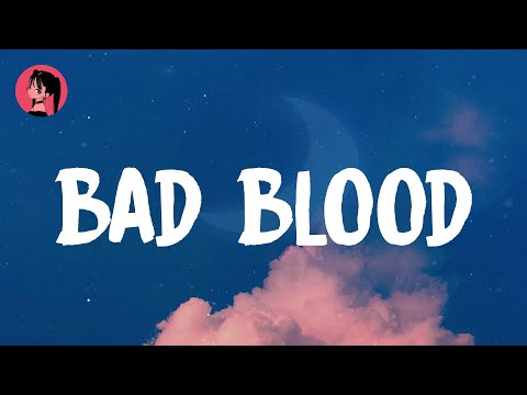 Taylor Swift - Bad Blood (Lyrics) 🎶