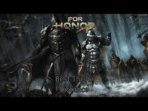 For Honor: OP Throw Distance