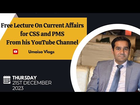 Balochistan Issue | CPEC | Free CSS PMS Lecture on Current Affairs | Umaisa Vlogs