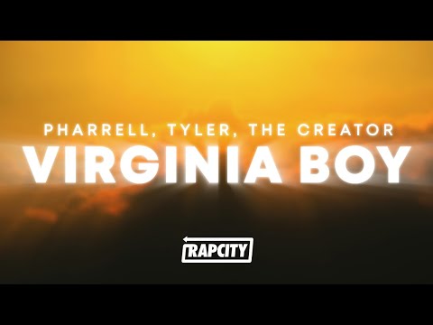 Pharrell Williams & Tyler, The Creator- VIRGINIA Boy Remix (Lyrics)