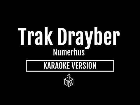 Trak Drayber - Numerhus (Karaoke Version by RJPD)