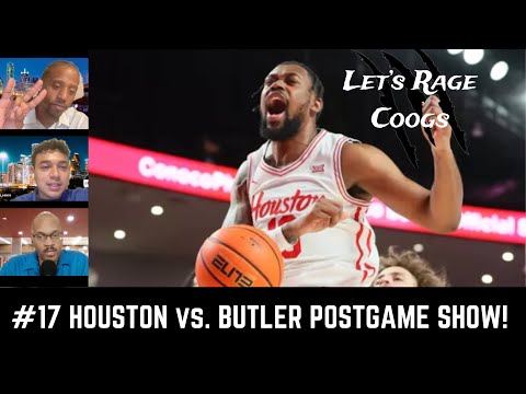 Let's Rage Coogs: #17 Houston Cougars basketball vs. Butler postgame show!